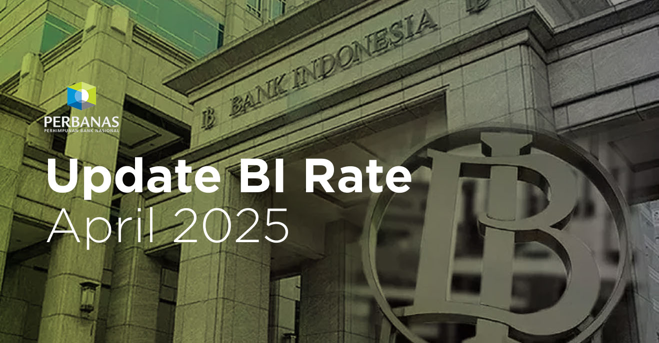 Update BI Rate April 2025