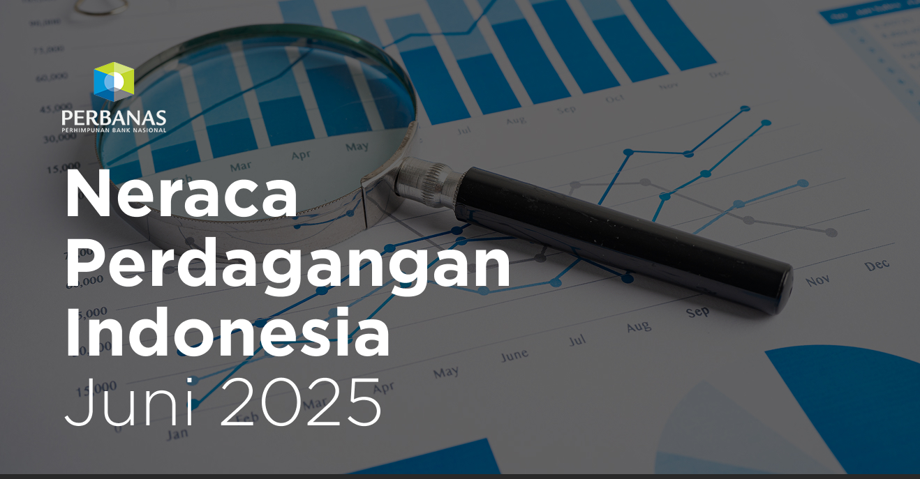 Neraca Perdagangan Indonesia Juni 2025