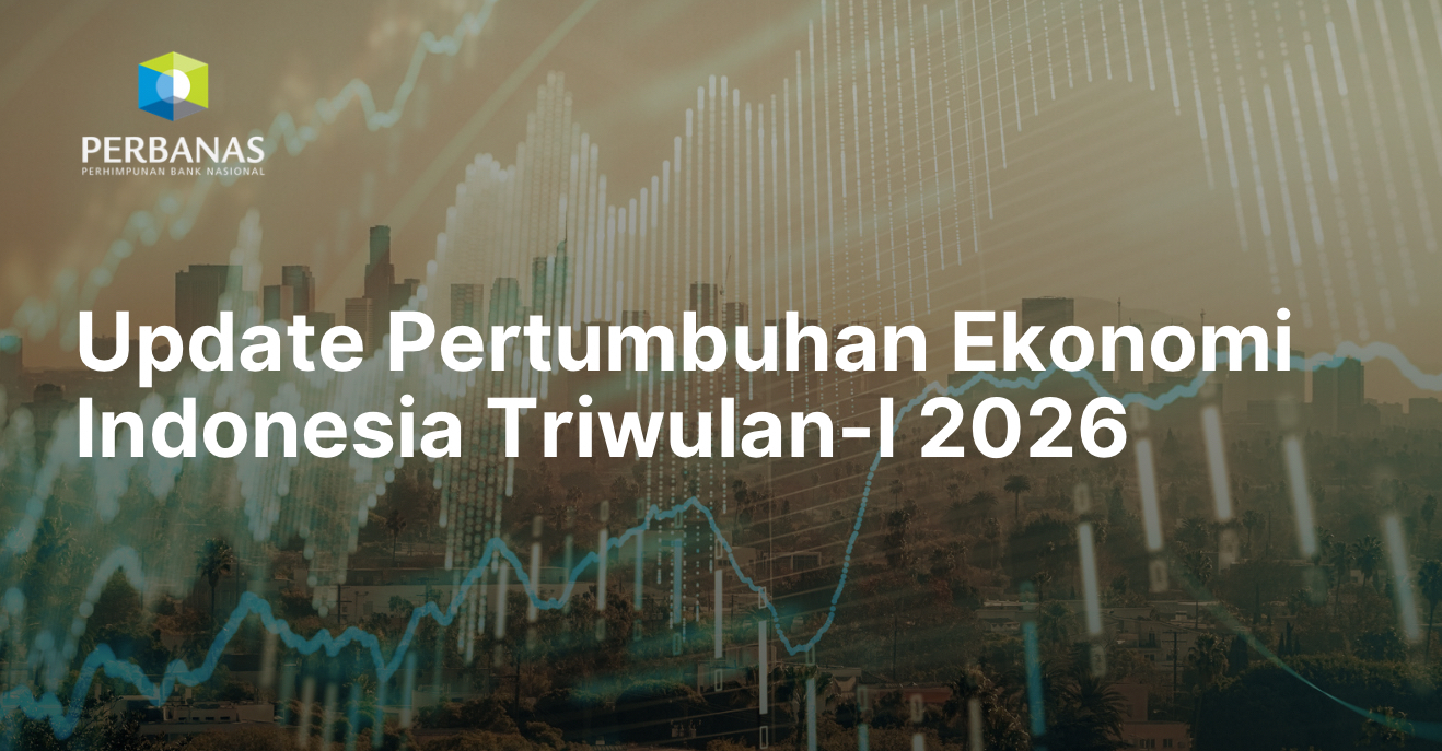 Update Pertumbuhan Ekonomi Indonesia Triwulan-I 2026