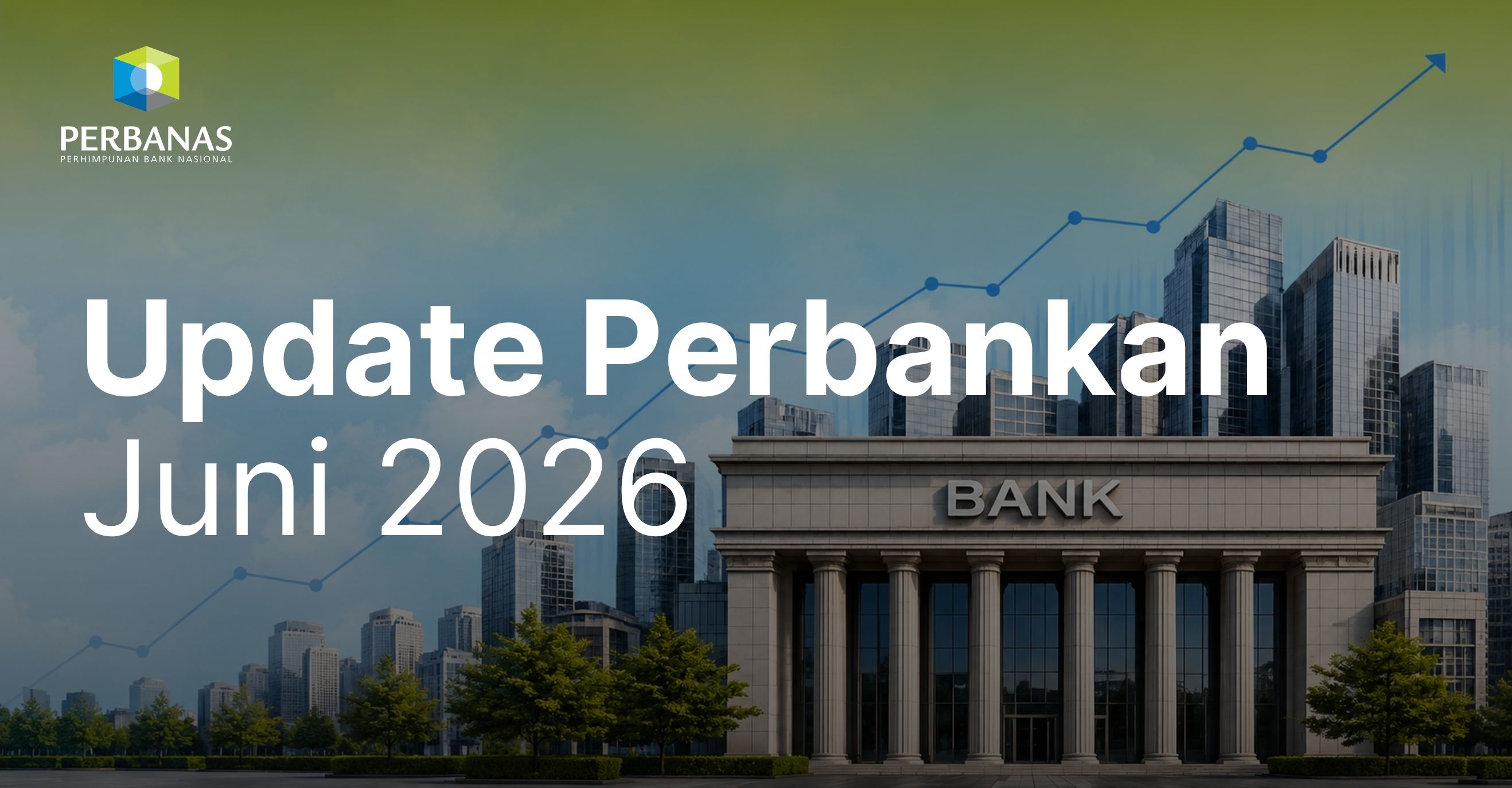 Update Perbankan Juni 2026